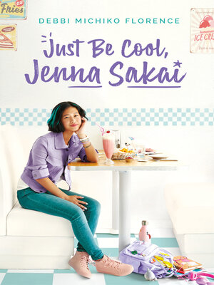 cover image of Just Be Cool, Jenna Sakai